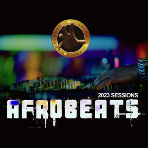 The Sessions: Afrobeats